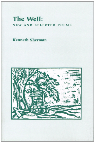 The Well: New and Selected Poems