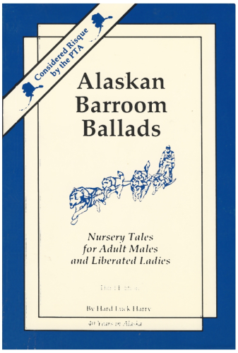 Alaskan Barroom Ballads