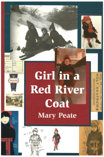 Girl in a Red River Coat: Growing up in Montreal in the 1930s