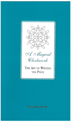 A Magical Clockwork The Art of Writing the Poem