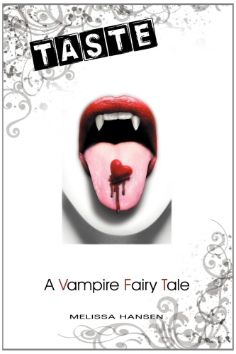 Taste: A Vampire Fairy Tale