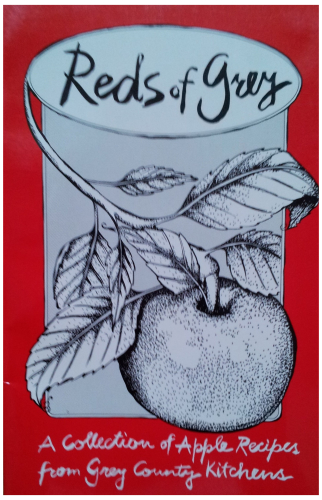 Reds of Grey: A Collection of Apple Recipes from Grey County Kitchens