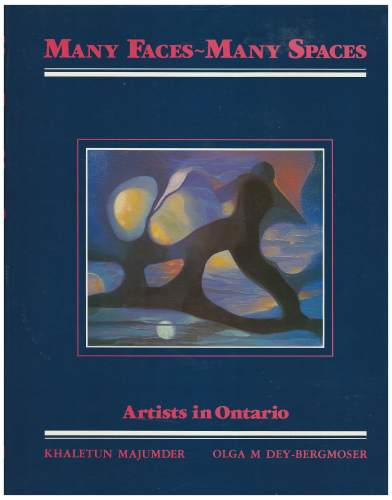 Many Faces Many Spaces: Artists In Ontario