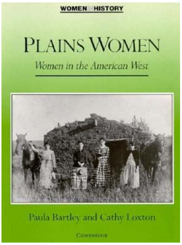 Plains Women: Women in the American West