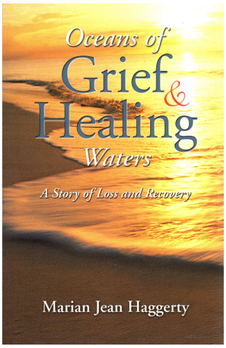 Oceans of Grief and Healing Waters: A Story of Loss and Recovery
