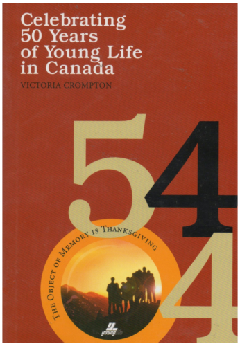 Celebrating 50 Years of Young Life in Canada