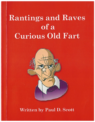 Rantings and Raves of a Curious Old Fart