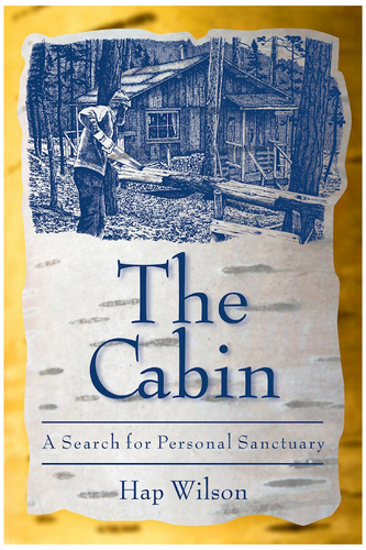 The Cabin: A Search for Personal Sanctuary