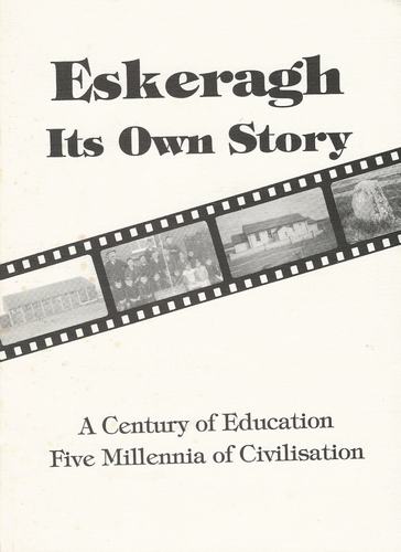Eskeragh: Its Own Story