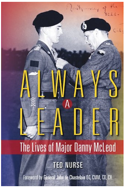 Always a Leader: The Lives of Major Danny McLeod