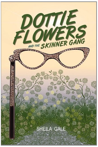 Dottie Flowers and the Skinner Gang