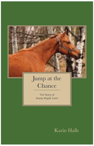 Jump at the Chance: The Story of Shady Maple Farm