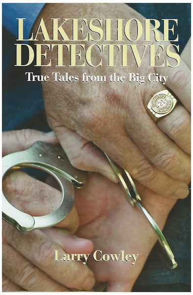Lakeshore Detectives - True Tales from the Big City