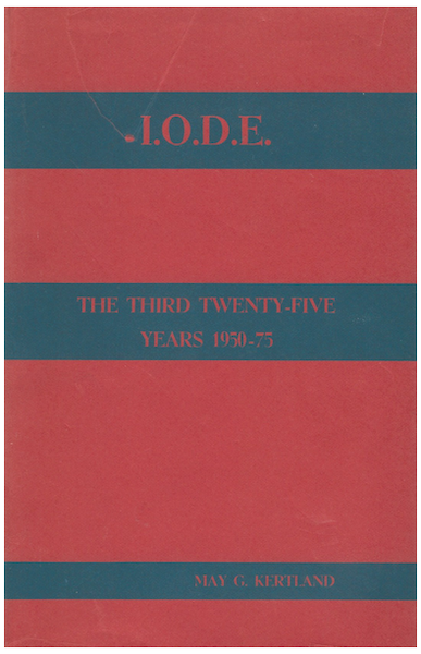I. O. D. E. The Third Twenty-Five Years 1950-75