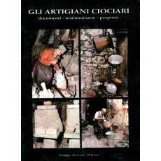 Gli Artigiani Ciociari: Documenti, Testimonianze, Proposte