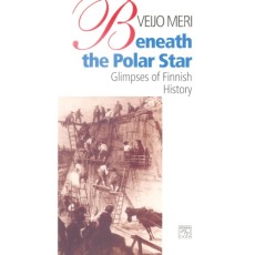 Beneath the Polar Star: Glimpses of Finnish History