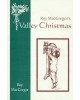 Roy MacGregor's Valley Christmas