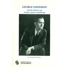 George Davidson: Social Policy and Public Policy Exemplar