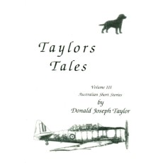 Taylor's Tales Volume III: Australian Short Stories