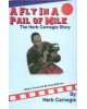 A Fly in a Pail of Milk: The Herb Carnegie Story