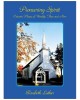 Pioneering spirit: Ontario places of worship, then and now : a personal journey