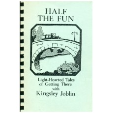 Half The Fun : Light-Hearted Tales of Getting There