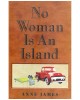 No Woman Is An Island