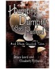 Humpty Dumpty Was Pushed: And Other Cracked Tales