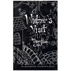 Widzer's Visit - An Imaginative Children's Novel