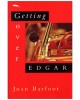 Getting Over Edgar Barfoot, Joan