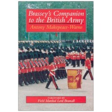 Brassey's Companion to the British Army Makepeace-Warne, Antony