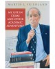 My Life in Crime and Other Academic Adventures Friedland, Martin L.