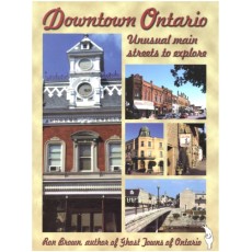 Downtown Ontario: Unusual Main Streets to Explore