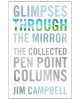 Glimpses Through the Mirror: The Collected Pen Point Columns