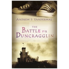 The Battle for Duncragglin