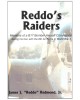 Reddo's Raiders: Memoirs of a B17 Bomber Aircraft Commander