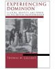 Experiencing Dominion: Culture, Identity, and Power in the British Mediterranean