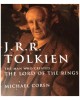 J. R. R. Tolkien: The Man Who Created the Lord of the Rings