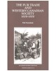 The Fur Trade and Western Canadian Society 1670-1870