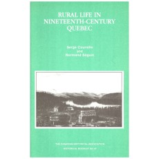 Rural Life In Nineteenth Century Quebec