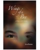 Wings of a Bee: A Young Adult Novel