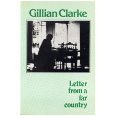 Letter from a Far Country Clarke, Gillian