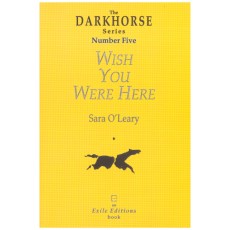 Darkhorse Series Number Five - Wish You Were Here