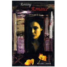 Revising Romance: A Novel