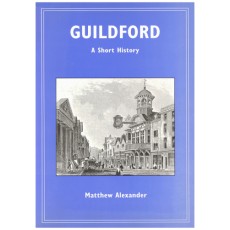 Guildford: A Short History