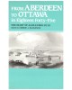 From Aberdeen to Ottawa in 1845: The Diary of Alexander Muir MacKenzie, George A.