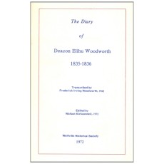 The Diary of Deacon Elihu Woodworth, 1835-1836