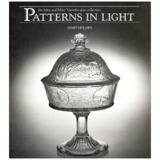 Patterns in Light - The John and Mary Yaremko Glass Collection