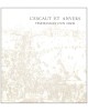 L'Escaut et Anvers: Temoignages d'un Essor