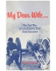 My Dear Wife: The Civil War Letters of David Brett, Union Cannoneer, 9th Massachusetts (Bigelow'S) Battery